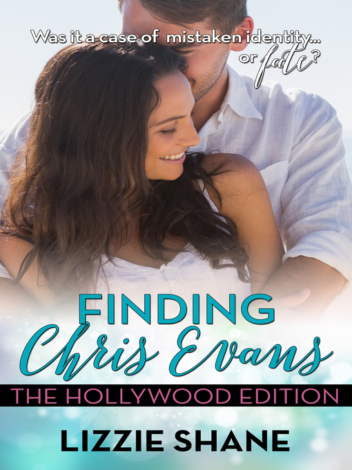 Title details for Finding Chris Evans by Lizzie Shane - Available